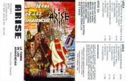 Arise (BOL) : La Tierra de Las Apariencias